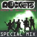 ROCKETS SPECIAL MIX - Mixed by MARIO LANOTTE