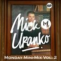 Monday Mini Mix Volume 2 - Class of 2000