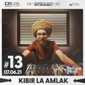 Kibir La Amlak broadcast #13 [07.06.21]