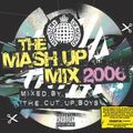 Ministry Of Sound - The Mash Up Mix 2006 - The Cut Up Boys (Cd1)