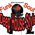 Funk n Soul Deep House Style