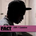 FACT Mix 189: Lunice