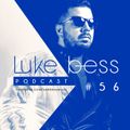 LUKE BESS podcast 056