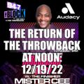 MISTER CEE THE RETURN OF THE THROWBACK AT NOON 94.7 THE BLOCK NYC 12/19/22