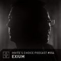 Exium Live @ Invite's Choice Podcast #554 14.08.2019