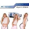 AC Seven - Special Mix April 2004