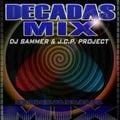 Decadas de Mix - DJ Sammer & Jcp Project (2002)