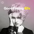 (155) VA - Good Feeling 80s (2022) (21/04/2022)