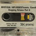 Mystical Influence Vol. 6 - Droppin' Science Part 2 '94 B