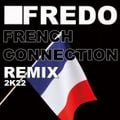 FRENCH CONNECTION Remix 2K22
