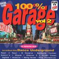 100 % Garage, Vol. 2 (1994) CD1