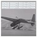 Space Oddity Recollection #10 -  monikapich