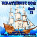 Stephan Guske en Johan Verboeket De Piratenmix 2012 Volume 2