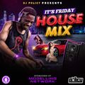DJ Policy Its Friday House Mix  (19.02.21)