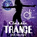 DJose Classic Trance LIVE Set 0623