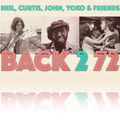 Back To 1972 (3), Neil & friends