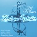 Zouk on Water - Power Zoukable Tunes Live
