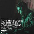 Happy Milf Records invite Amadeo 85 & Doc Mastermind - 26 Septembre 2016
