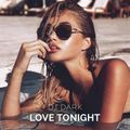 Dj Dark - Love Tonight (August 2021) | FREE DOWNLOAD + TRACKLIST LINK in the description