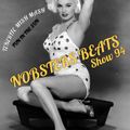 NOBSTERS BEATS SHOW 94 ( LAST BEACH PARTY )