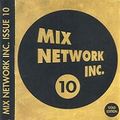 Mix Network Inc. Issue 10