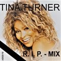 Tina Turner - R.I.P. - MIX 2023