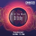 DJ Of The Week - DJ Etriby - EP20
