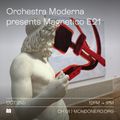 ORCHESTRA MODERNA presents MAGNETICO E21 - 2nd Oct, 2021