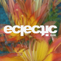 Eclectic 026 | August 2022
