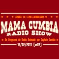 Mama Cumbia Radio Show #7