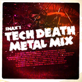 Snax Tech Death Metal Mix