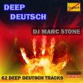 DJ Marc Stone Deep Deutsch