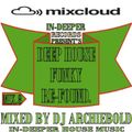 Deeper Take Off Re-Found Mix.8 Mixed By Dj Archiebold