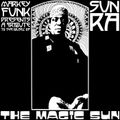 The Magic Sun (Sun Ra Tribute Mix) (2011)