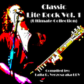 CLASSIC LITE ROCK (The Ultimate Collection) Volume 1