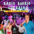 RADIO BARRIO GUERRERO: ASTROS DE MENDOZA @ Aire Libre 07/03/20