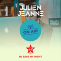 #53 DJ SAVE MY NIGHT Julien Jeanne - Virgin Radio France DJ Set 21-02-2021