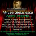   Mircea STEFANESCU -  TEATRU RADIOFONIC - Acolo , departe...