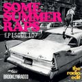 Radio Edit 107 - Some Summer Raps