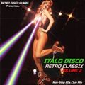 ITALO DISCO RETRO CLASSIX VOL.2 (Non-Stop 80s Hits Mix) italo synth electronic underground dance