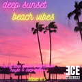 Deep Sunset Beach Vibes .Steve_E_L for eceradio