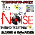 The Art of Noise - Tribute Mix (Mixed @ DJvADER)