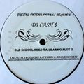 DJ Cash Money - Oldskool need to learn II (Side3)