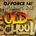 DJ FORCE 14 OLDSCHOOL MEGAMIX NEW YEARS 2022 PARTY! SAN JOSE BAY AREA!