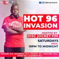 HOT 96 INVASION (30.05.2020) - DJ VIN & DJ SHADDY EDDY