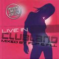 CLUBLAND II - THE RIDE OF YOUR LIFE (CD3) MIXED BY FLIP & FILL (BONUS CD)