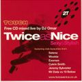 DJ Omar – Twice As Nice: Sexy & Stylish (Touch Magazine, 2001)