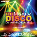 The Menace Disco - Dance Mix by DJDennisDM