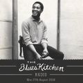 THE BLUES KITCHEN RADIO: 27 AUGUST 2018