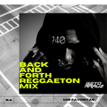 Beto Arauz - Back And Forth Reggaeton Sep 2021 Mix